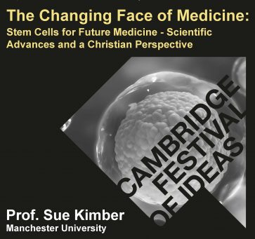 The Changing Face of Medicine: Stem Cells for Future Medicine – Scientific Advances and a Christian Perspective