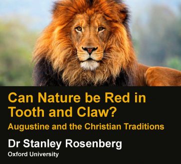 Can Nature Be Red In Tooth And Claw? Augustine And The Christian Traditions